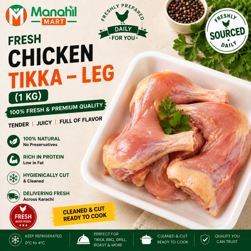 Fresh Chicken Tikka Leg in Karachi